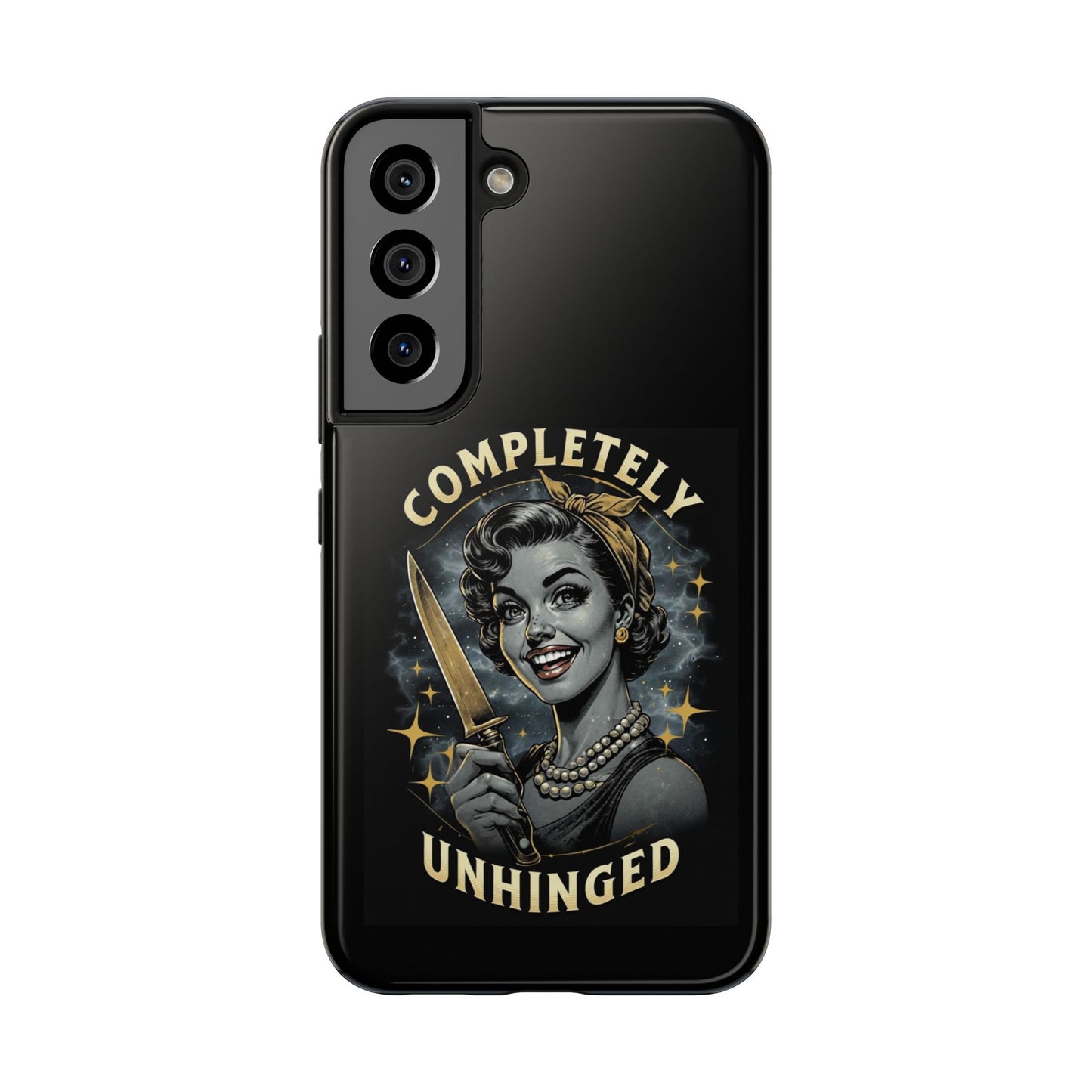 Tough Phone Cases- Completely Unhinged