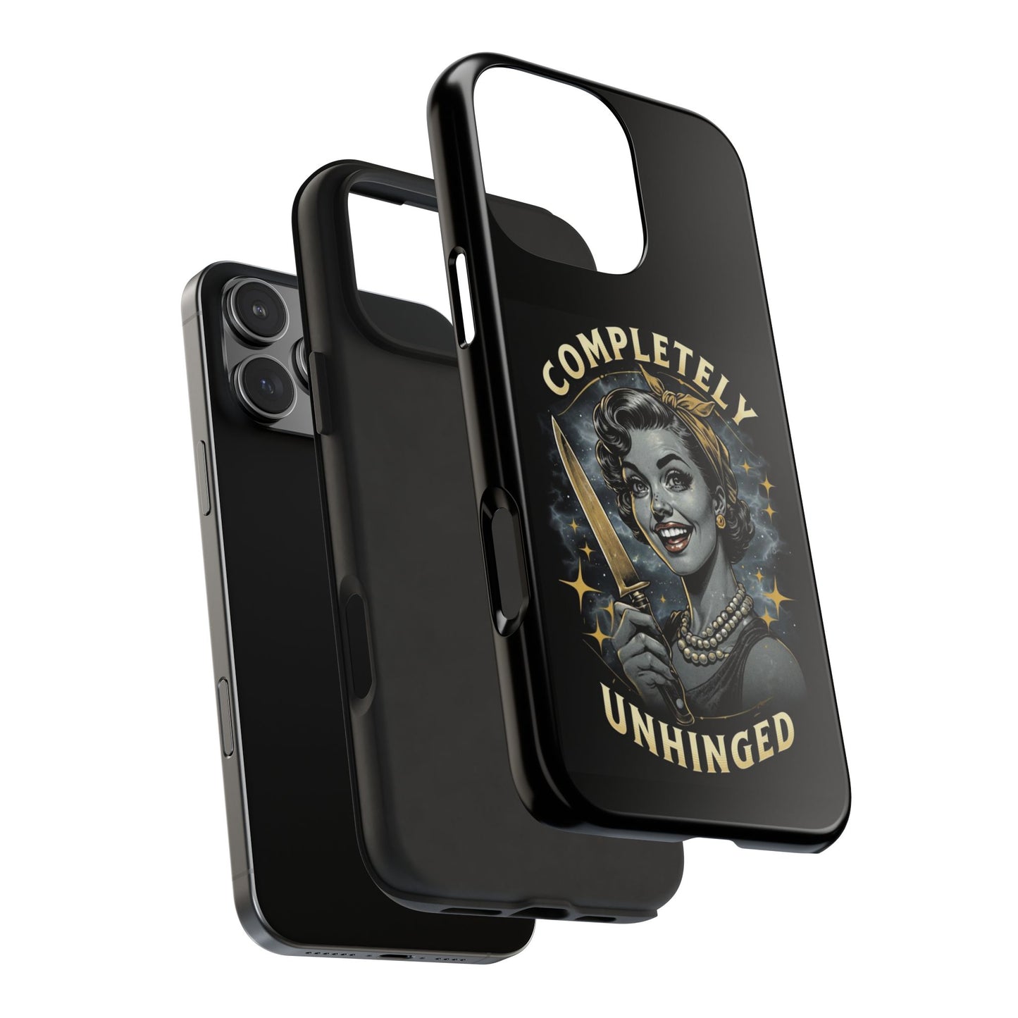 Tough Phone Cases- Completely Unhinged