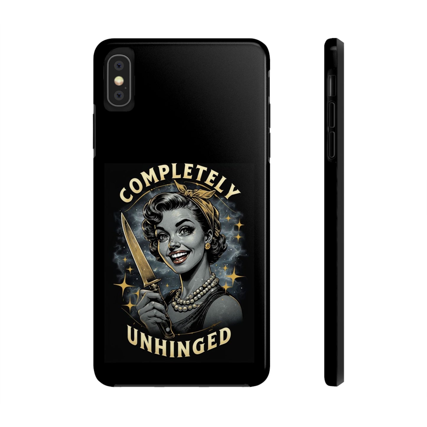 Tough Phone Cases- Completely Unhinged