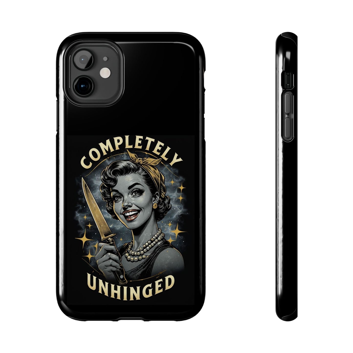 Tough Phone Cases- Completely Unhinged