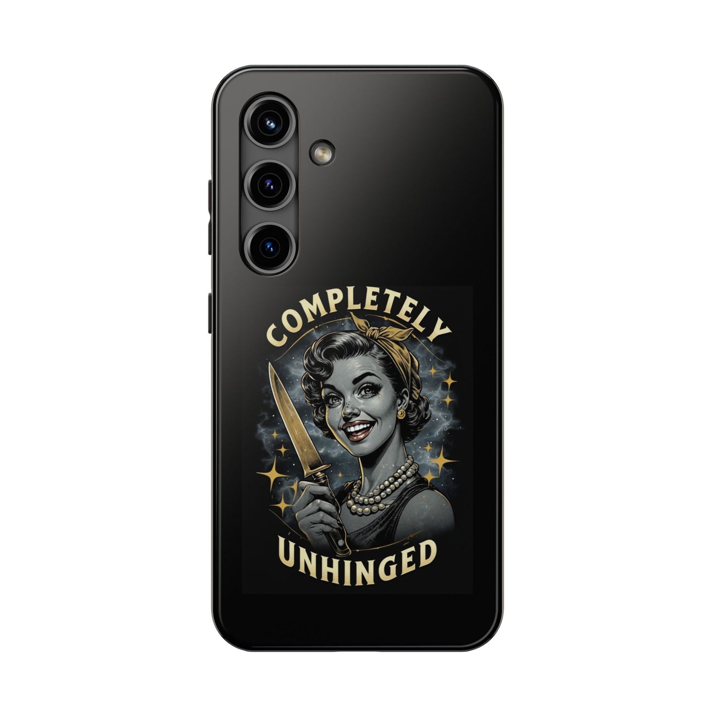 Tough Phone Cases- Completely Unhinged