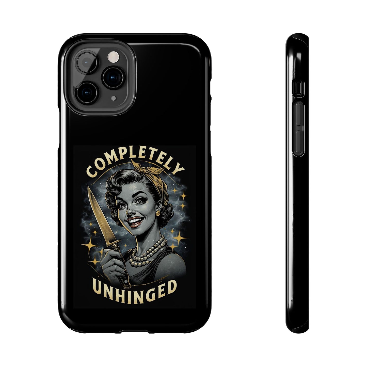 Tough Phone Cases- Completely Unhinged