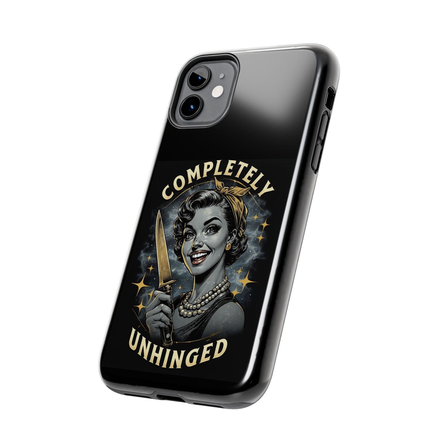 Tough Phone Cases- Completely Unhinged