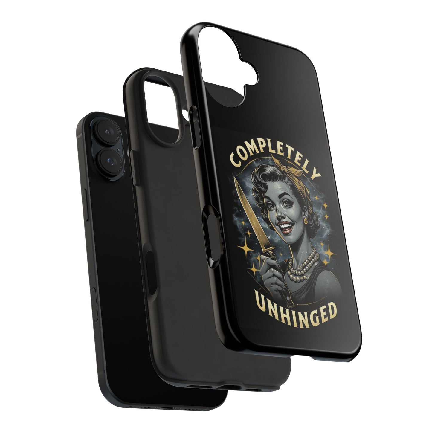 Tough Phone Cases- Completely Unhinged